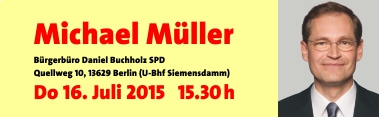 Berlins Regierender Bürgermeister Michael Müller zu Besuch im Bürgerbüro von Daniel Buchholz SPD am 16. Juli 2015, 15.30 Uhr